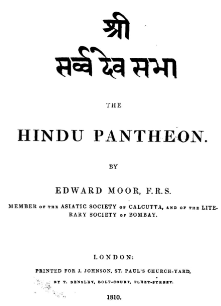 Hindu Pantheon By: Edward Moor
