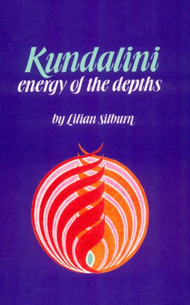 Kundalini Energy of the Depths By: Lilian Silburn