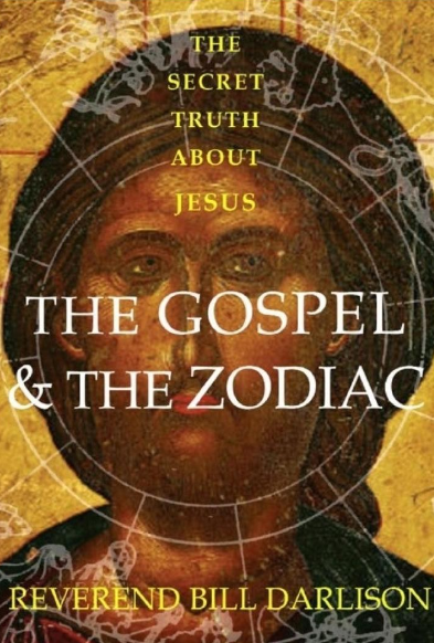 Gospel And The Zodiac - Rev. Bill Darlison