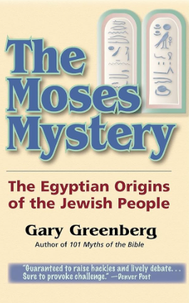 The Moses Mystery By: Gary Greensburg