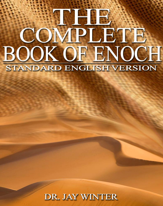 The Complete Books of Enoch